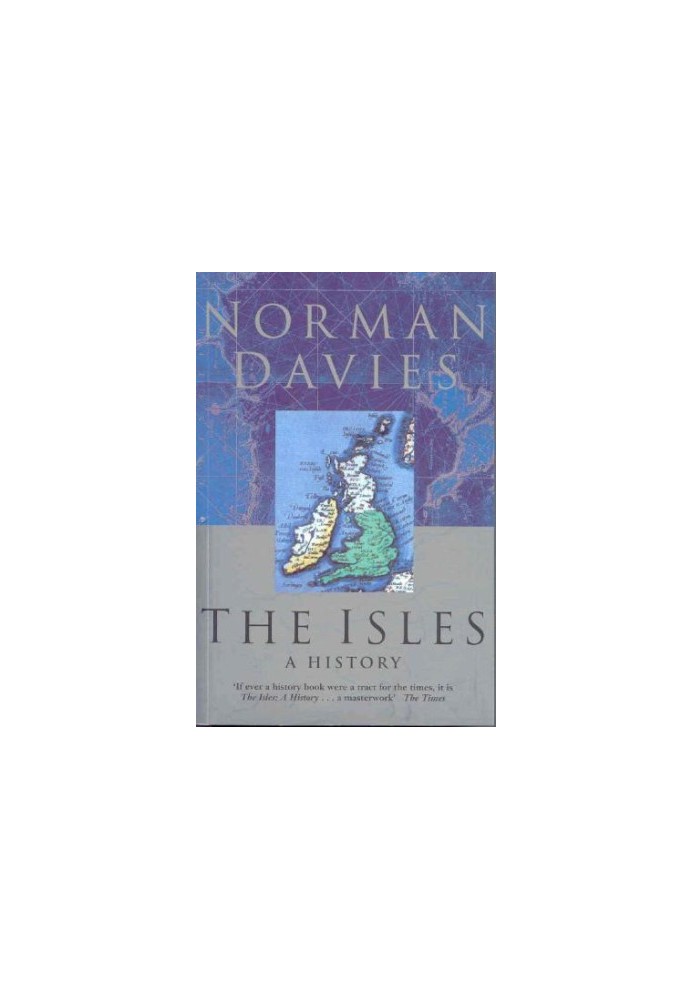 The Isles: A History