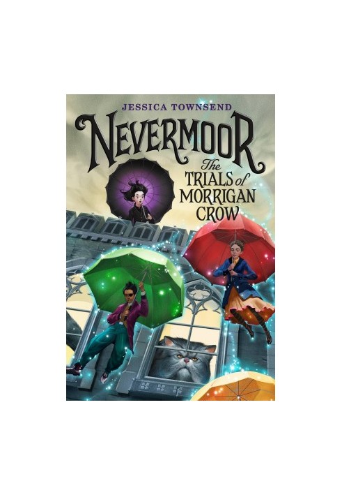 Nevermoor - The Trials of Morrigan Crow