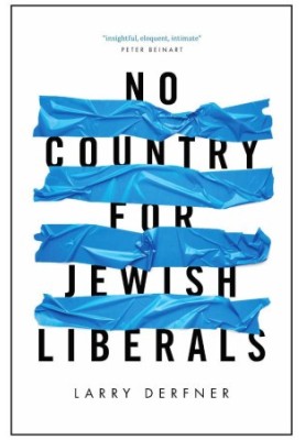 No Country for Jewish Liberals