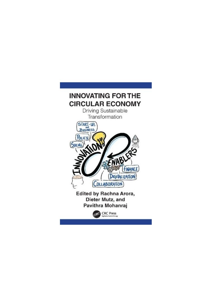 Innovating for The Circular Economy: Driving Sustainable Transformation