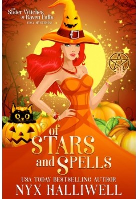 Sister Witches of Raven Falls 03.0 - Of Stars and Spells