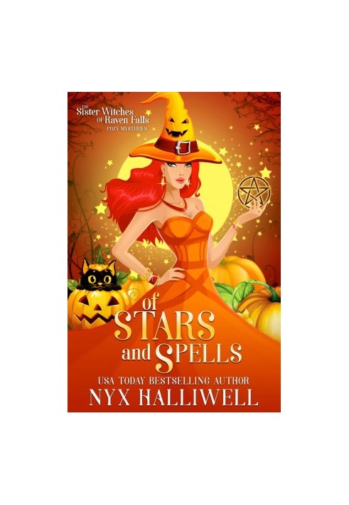 Sister Witches of Raven Falls 03.0 - Of Stars and Spells