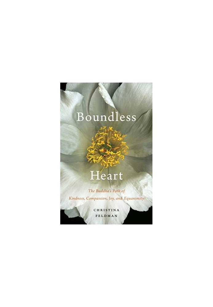 Boundless Heart: The Buddha's Path of Kindness, Compassion, Joy, and Equanimity