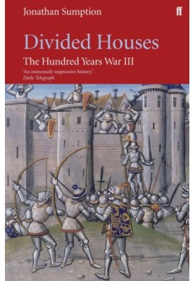 The Hundred Years War, Volume 3: Divided Houses