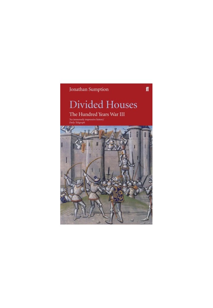 The Hundred Years War, Volume 3: Divided Houses