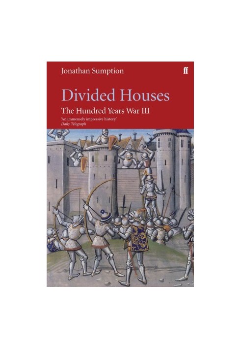 The Hundred Years War, Volume 3: Divided Houses