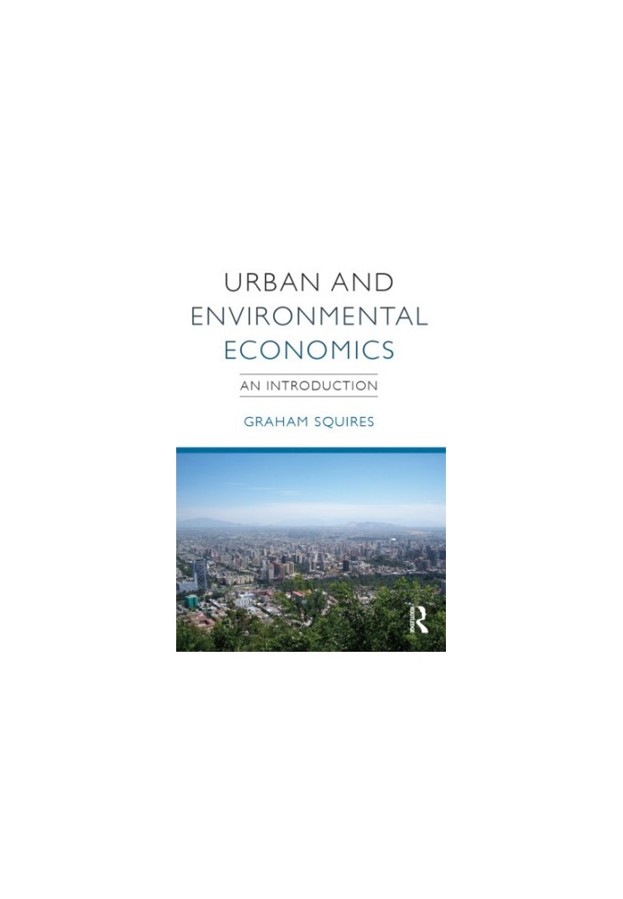Urban and environmental economics: an introduction
