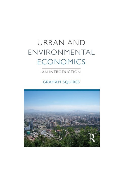 Urban and environmental economics: an introduction