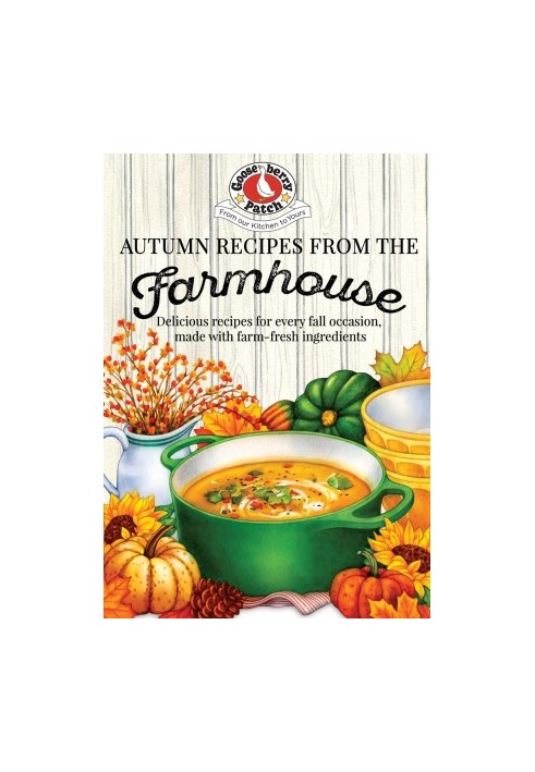 Autumn Recipes from the Farmhouse