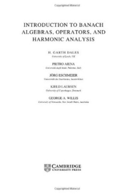 Introduction to Banach algebras, operators, and harmonic analysis