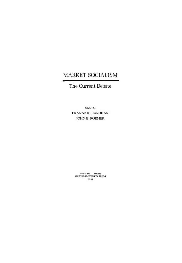 Market Socialism: The Current Debate