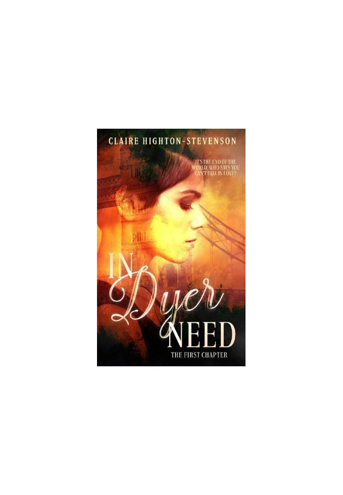 In Dyer Need: The First Chapter (Ren Dyer Series Book 1)