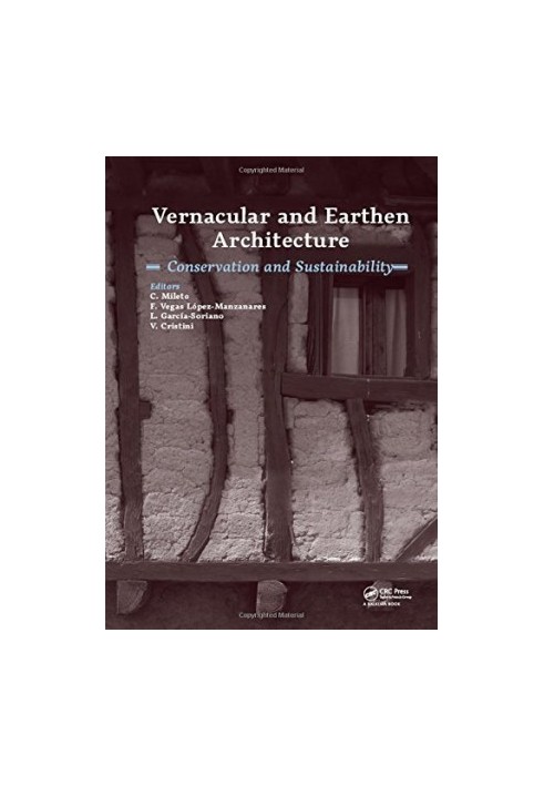 Vernacular and earthen architecture : conservation and sustainability : proceedings of SOStierra2017, 3rd Restapia, 3rd Versu