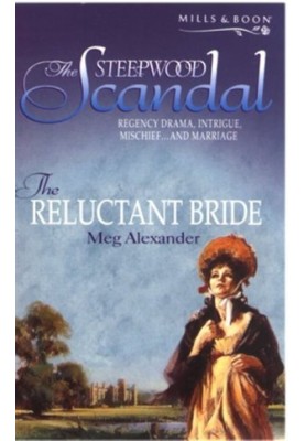 [The Steepwood Scandal 03] • The Reluctant Bride