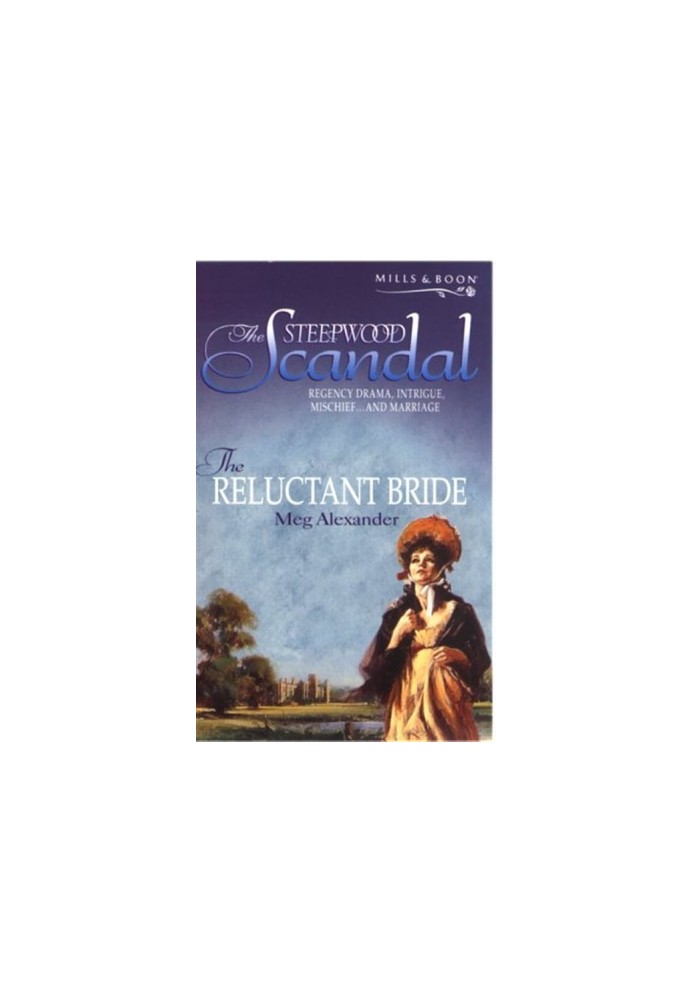 [The Steepwood Scandal 03] • The Reluctant Bride