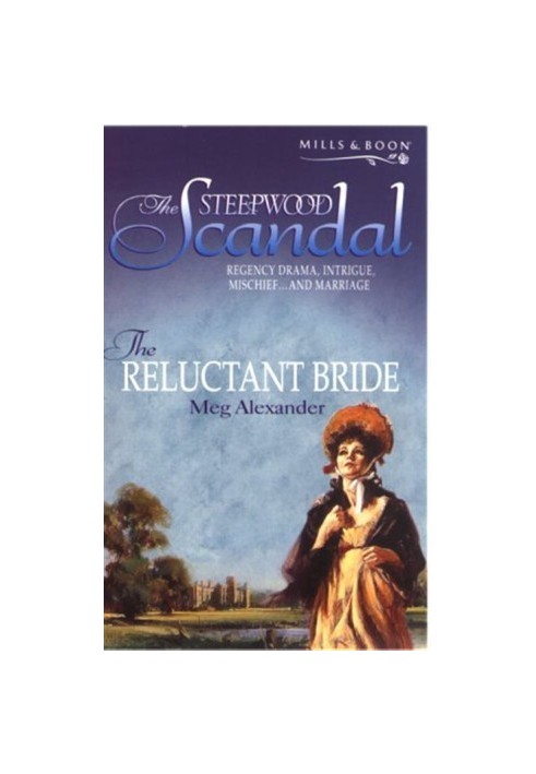[The Steepwood Scandal 03] • The Reluctant Bride