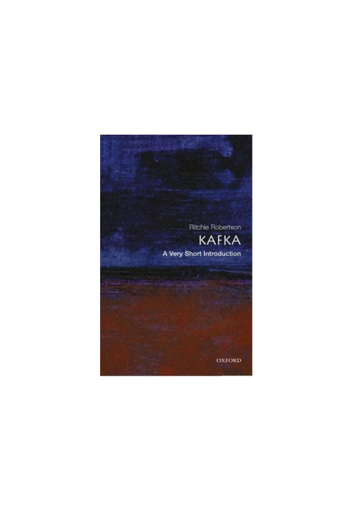 Kafka: A Very Short Introduction (Very Short Introductions 115)
