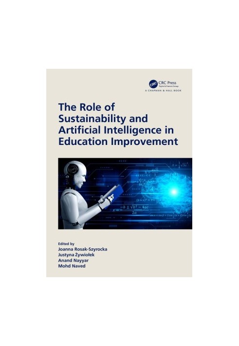 The Role of Sustainability and Artificial Intelligence in Education Improvement