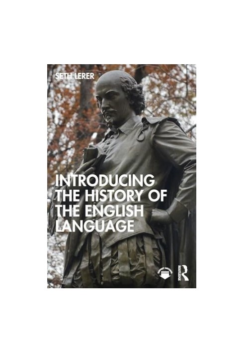 Introducing the History of the English Language