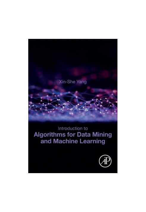 Introduction to algorithms for data mining and machine learning