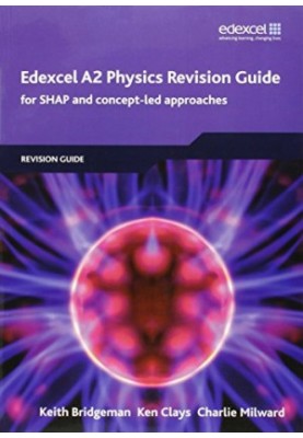 Edexcel A2 Physics Revision Guide