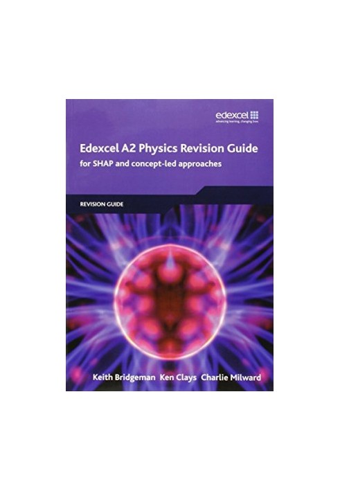 Edexcel A2 Physics Revision Guide