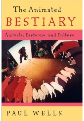 The animated bestiary animals, cartoons, and culture