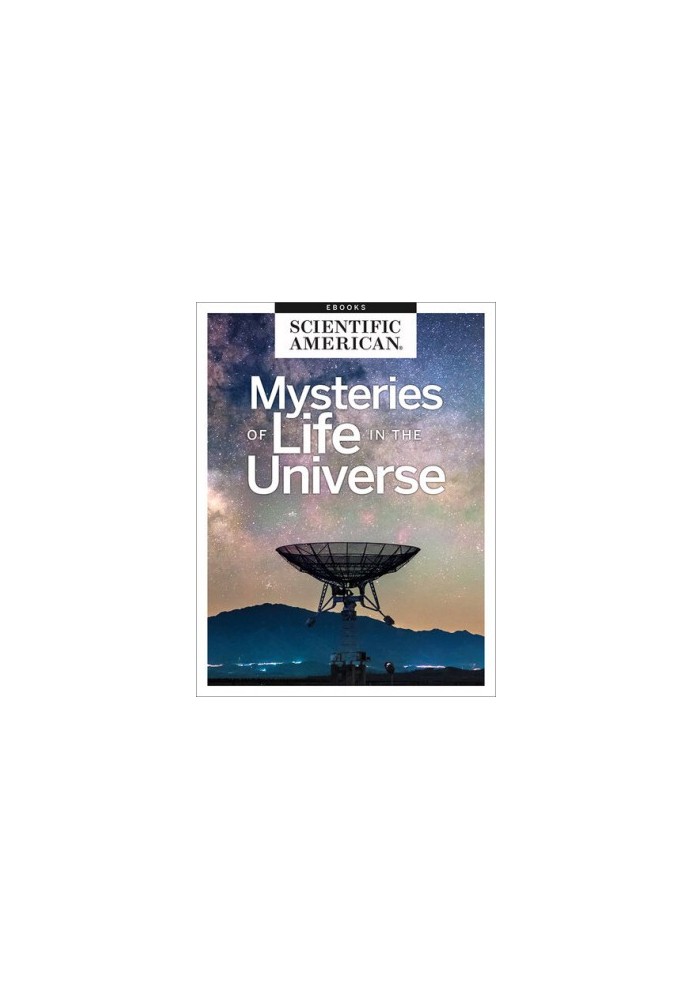 Mysteries of Life in the Universe