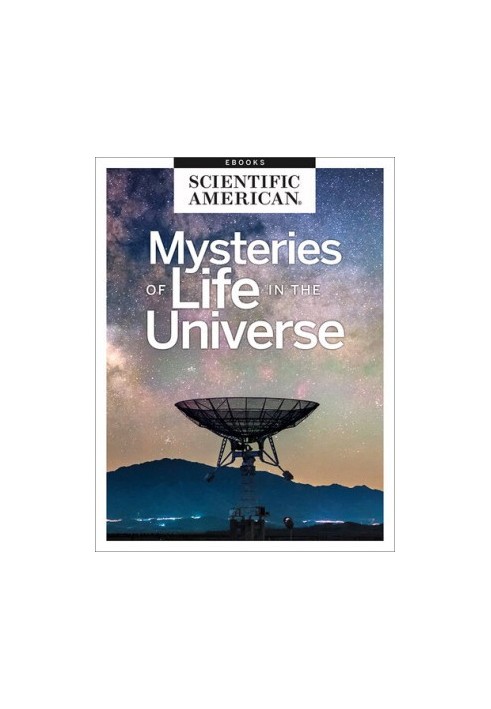 Mysteries of Life in the Universe