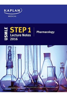 USMLE Step 1 Lecture Notes 2016: Pharmacology