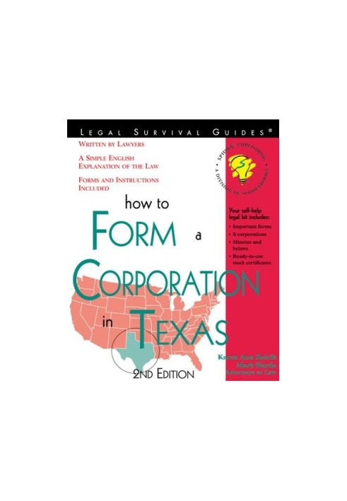 How to Form a Corporation in Texas: With Forms (Incorporate in Texas)