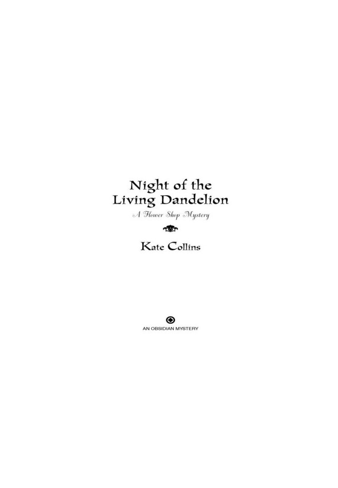 Night of the Living Dandelion