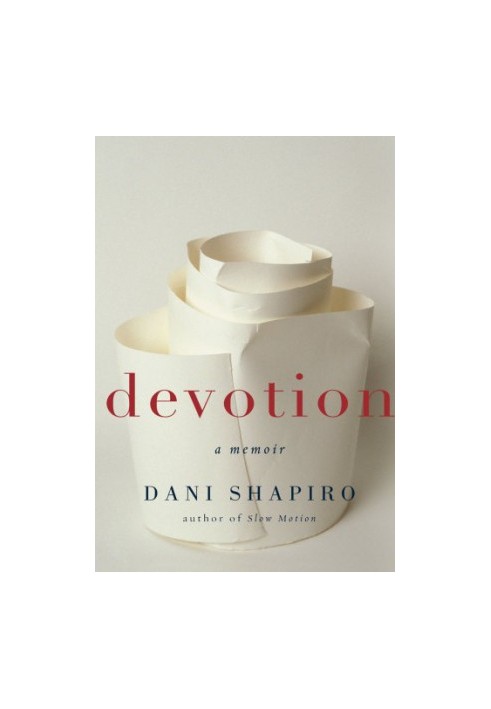 Devotion: a memoir