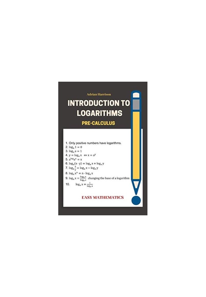 Introduction to Logarithms: pre-calculus