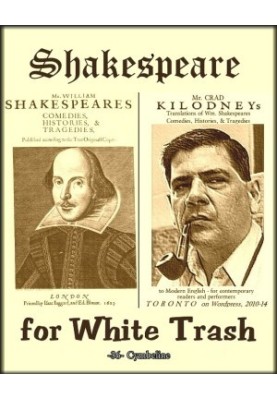Shakespeare for White Trash -36- Cymbeline