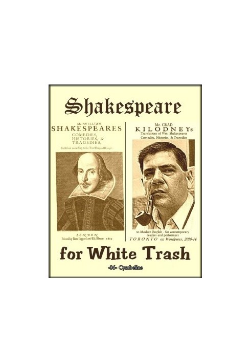 Shakespeare for White Trash -36- Cymbeline