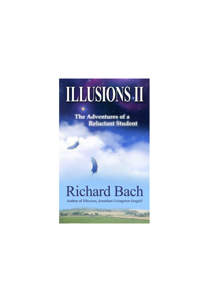 [Illusions 02] • The Adventures of a Reluctant Student