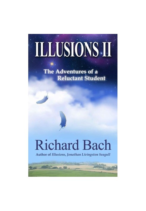 [Illusions 02] • The Adventures of a Reluctant Student