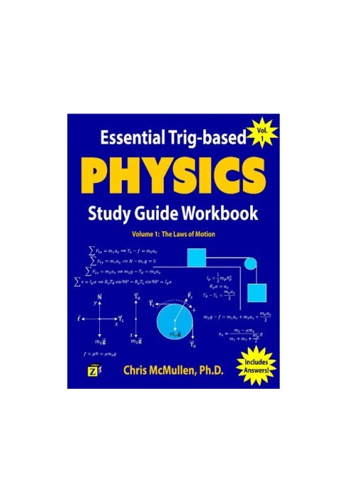 Essential Trig-based Physics Study Guide Workbook: The Laws of Motion