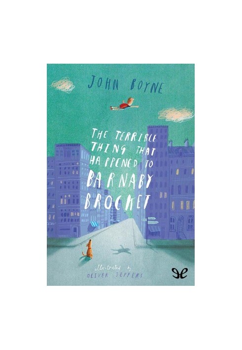 The Terrible Thing That Happened to Barnaby Brocket
