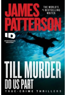 Till Murder Do Us Part (Discovery's Murder is Forever, 06)