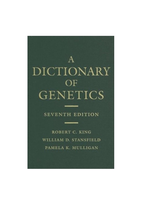 A Dictionary of Genetics