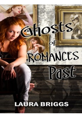 Ghosts of Romances Past