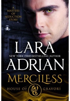 [Masters of Seduction 01] • Merciless: House of Gravori
