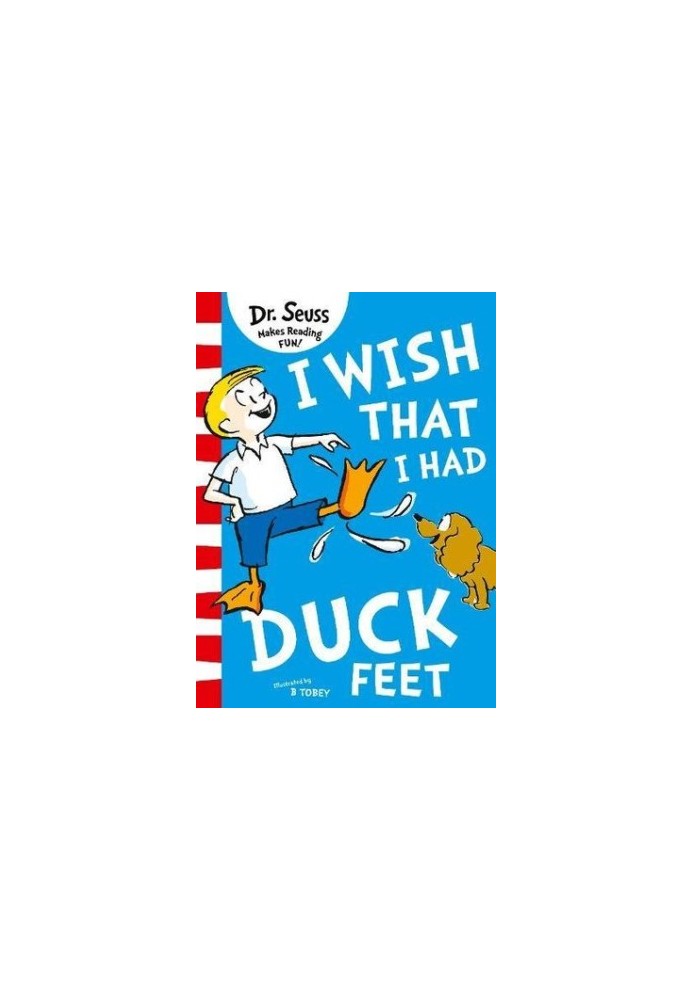 I Wish That I Had Duck Feet