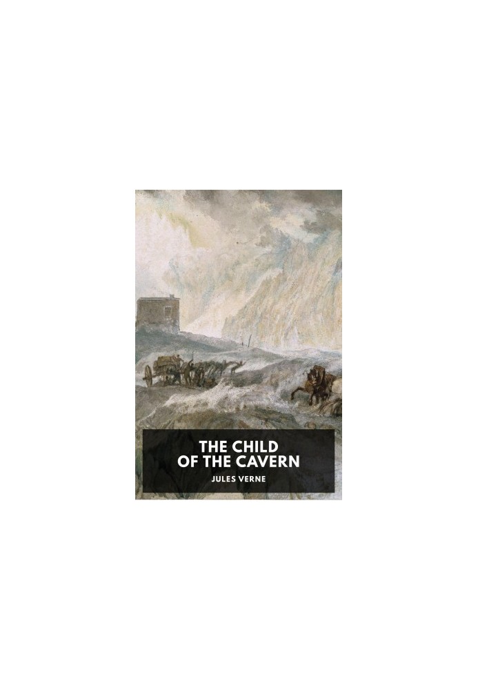 The Child of the Cavern
