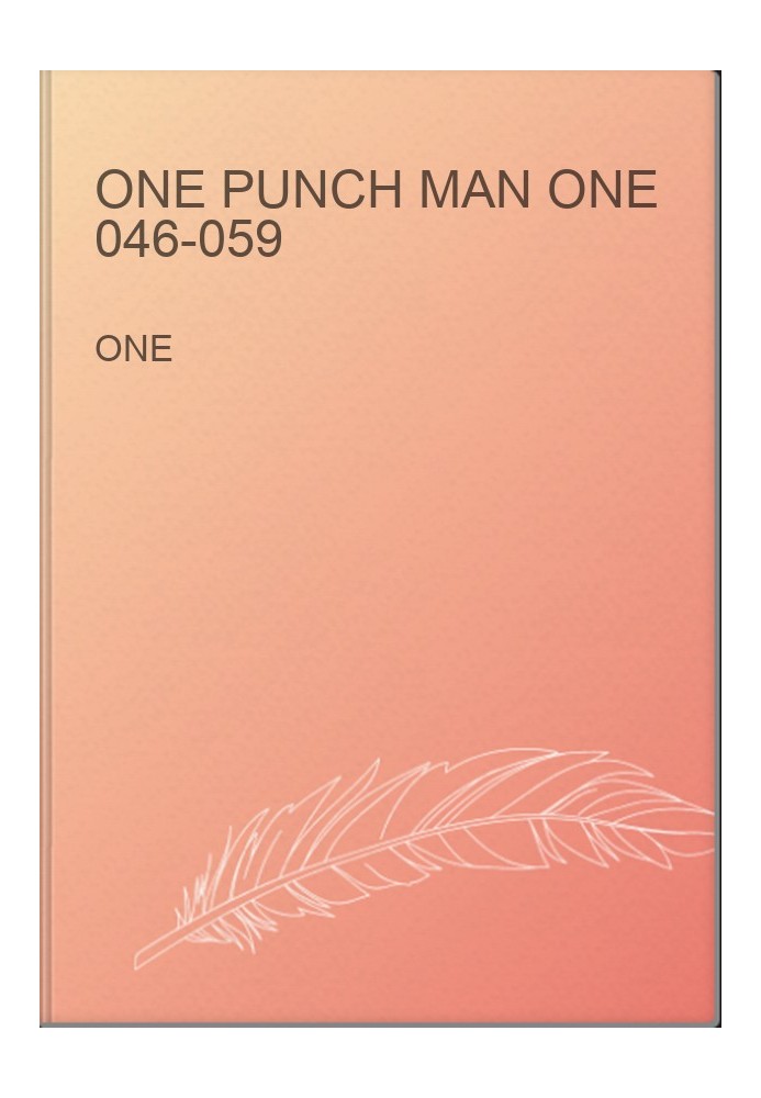 one punch man ONE 046-059