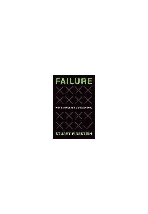 Failure : why science is so successful