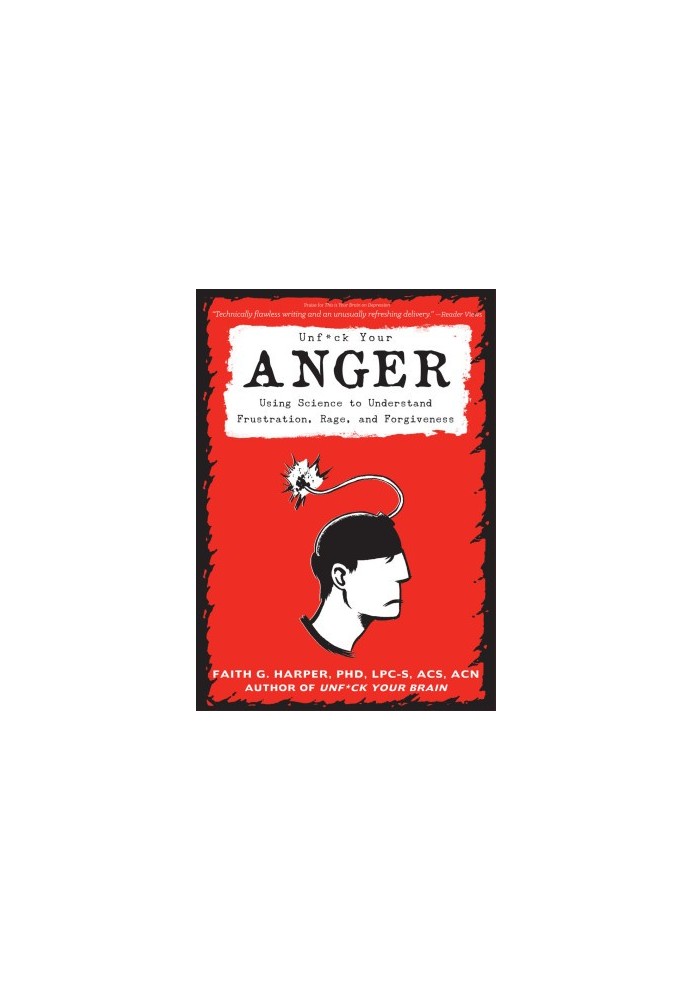 Unfuck Your Anger