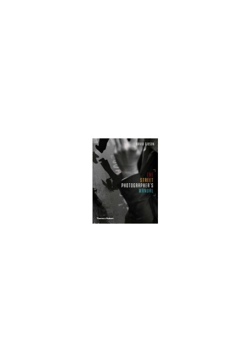 The Street Photographer's Manual